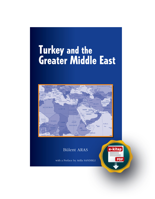 Turkey and the Greater Middle East