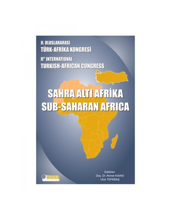 Sahra Altı Afrika (2. Uluslararası Türk-Afrika ...