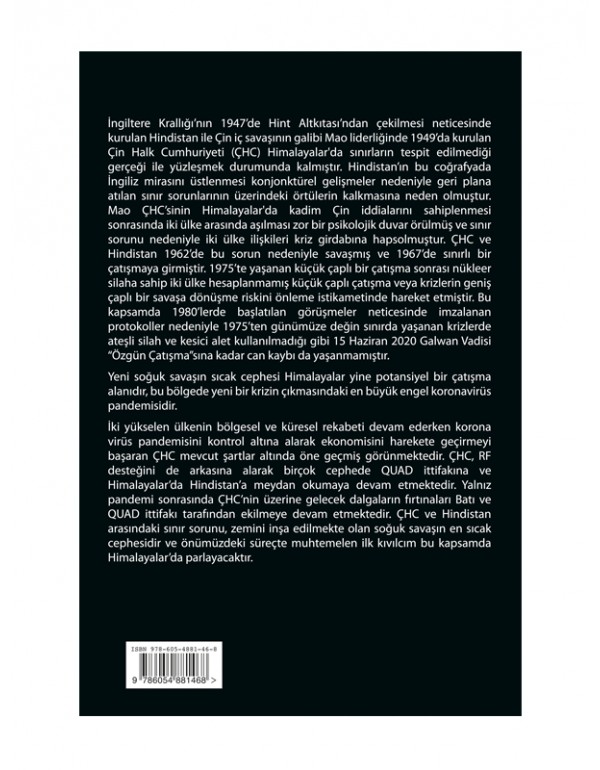 Yeni Soğuk Savaşın Sıcak Cephesi Himalayalar’da Çin-Hint Çatışması Yeni Soğuk Savaşın Sıcak Cephesi Himalayalar’da Çin-Hint Çatışması